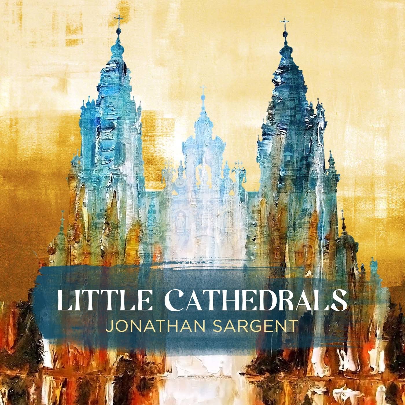 Jonathan Sargent: Little Cathedrals - Image 2