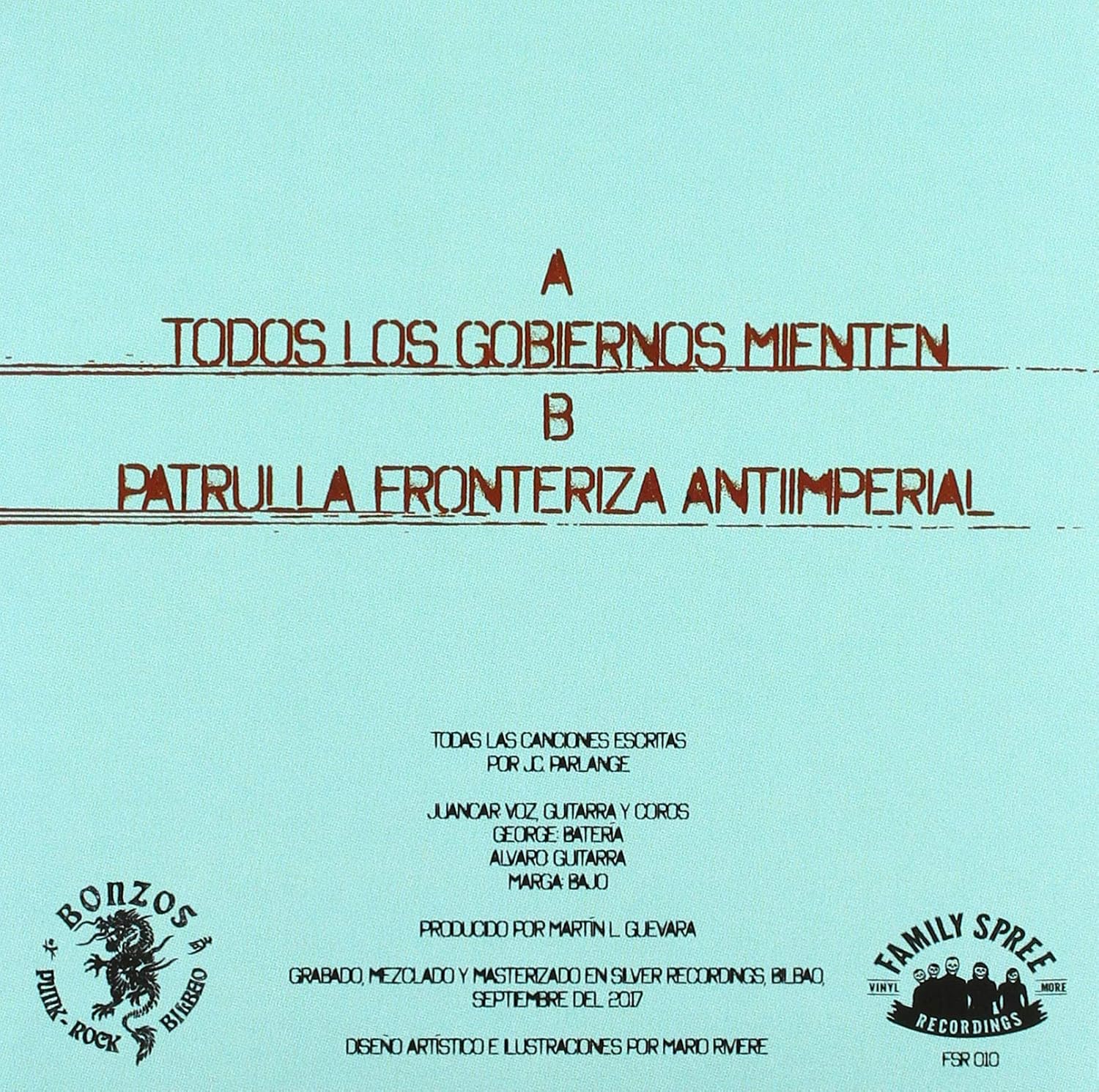Todos Los Gobiernos Mienten/Patrulla Fronteriza - Image 2