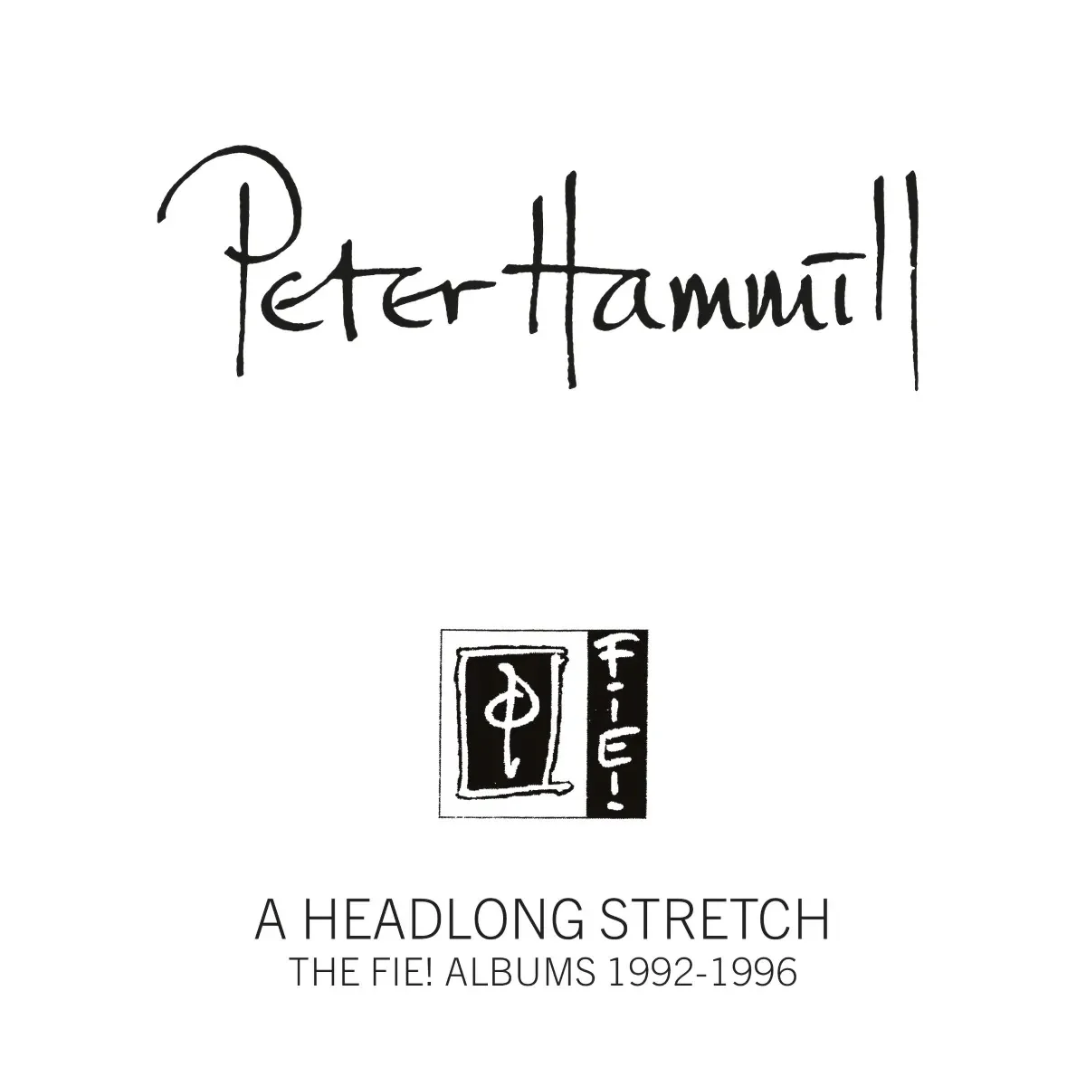 A Headlong Stretch: The Fie! Albums 1992-1996