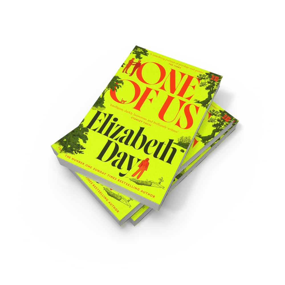 One of Us: The new and compulsive Sunday Times bestselling novel from Elizabeth Day; a suspenseful and thrilling insight into politics and privilege - Image 2