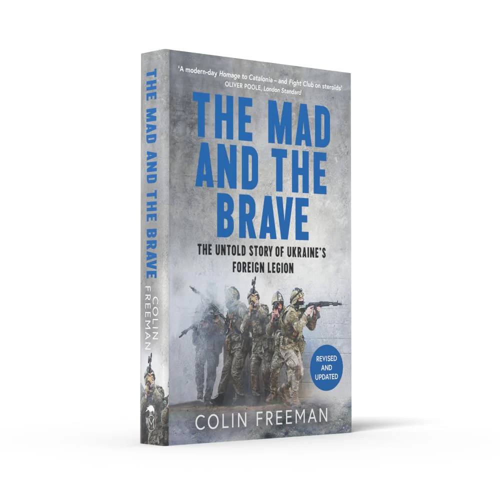 The Mad and the Brave: The Untold Story of Ukraine’s Foreign Legion - Image 5