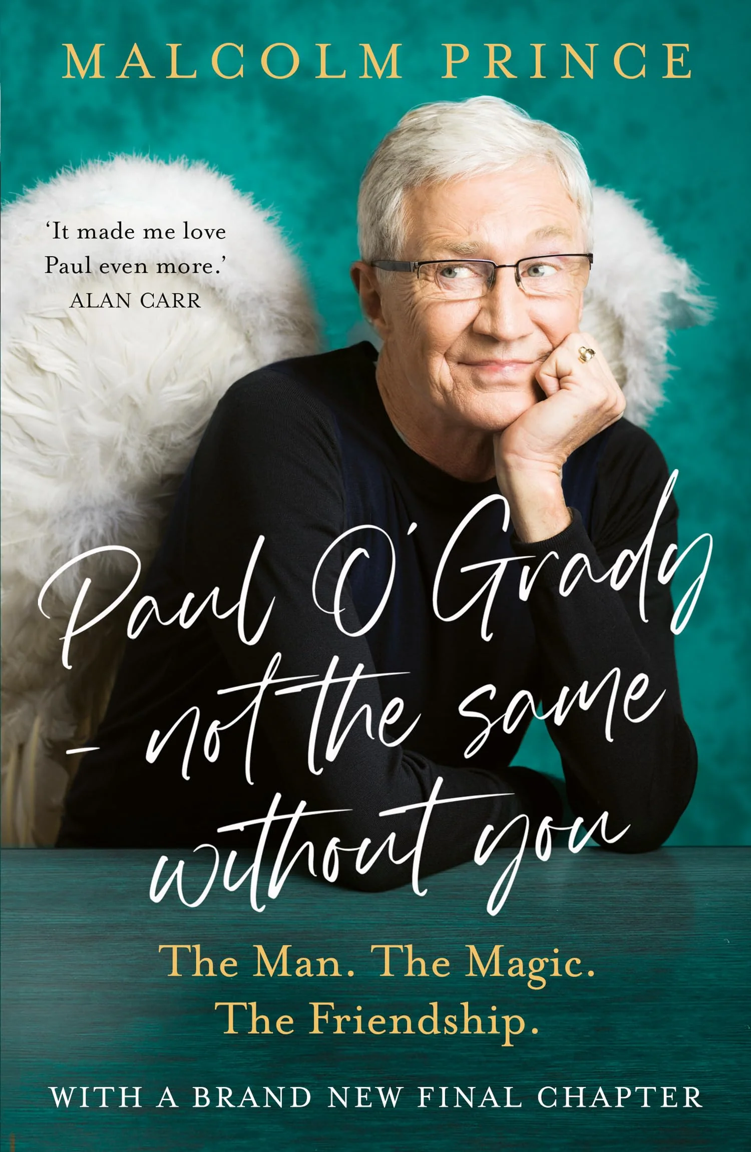 Paul O’Grady – Not The Same Without You: The Man. The Magic. The Friendship. - Image 2