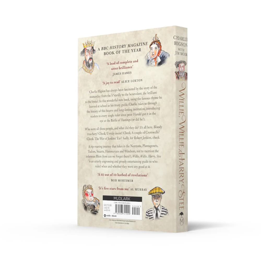 Willie, Willie, Harry, Stee: An Epically Short History of Our Kings and Queens - Image 4