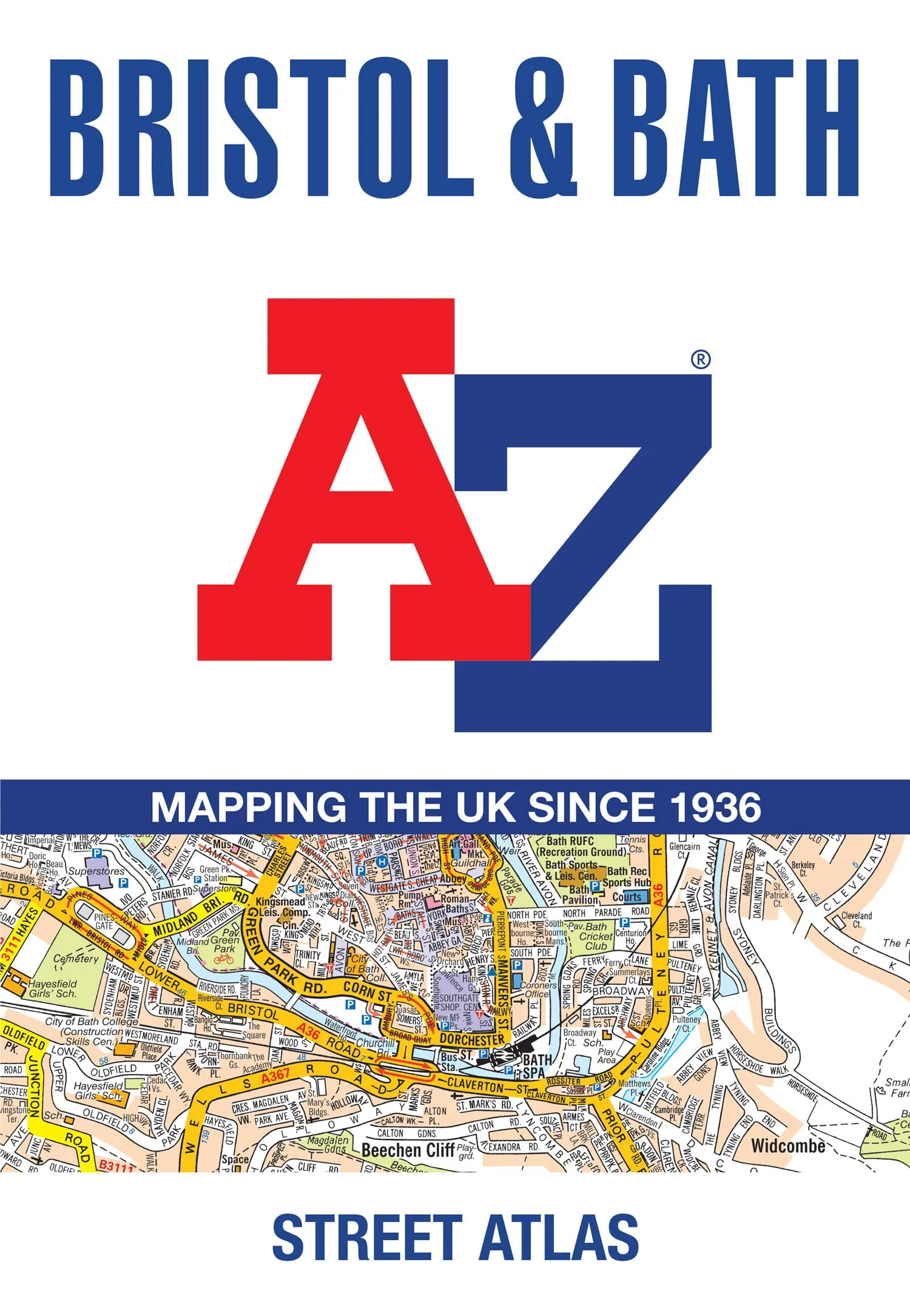 Bristol and Bath A-Z Street Atlas: Accurate street map for easy navigation (A5