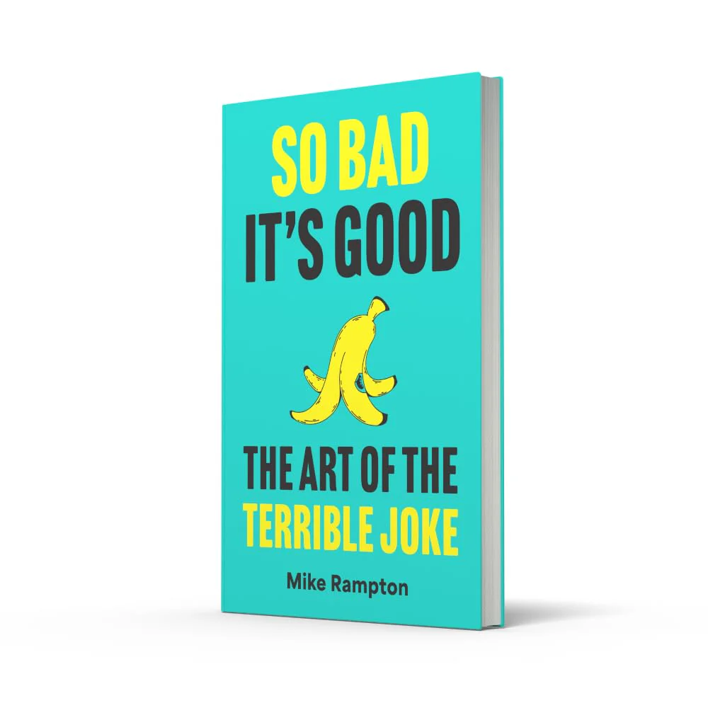 So Bad It’s Good: A hilarious guide to terrible jokes featuring how to write your own, the history of jokes and more - Image 2