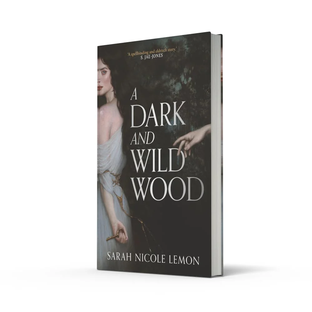 A Dark and Wild Wood: the lush dark gothic fantasy, BRAND NEW for 2026 - Image 2