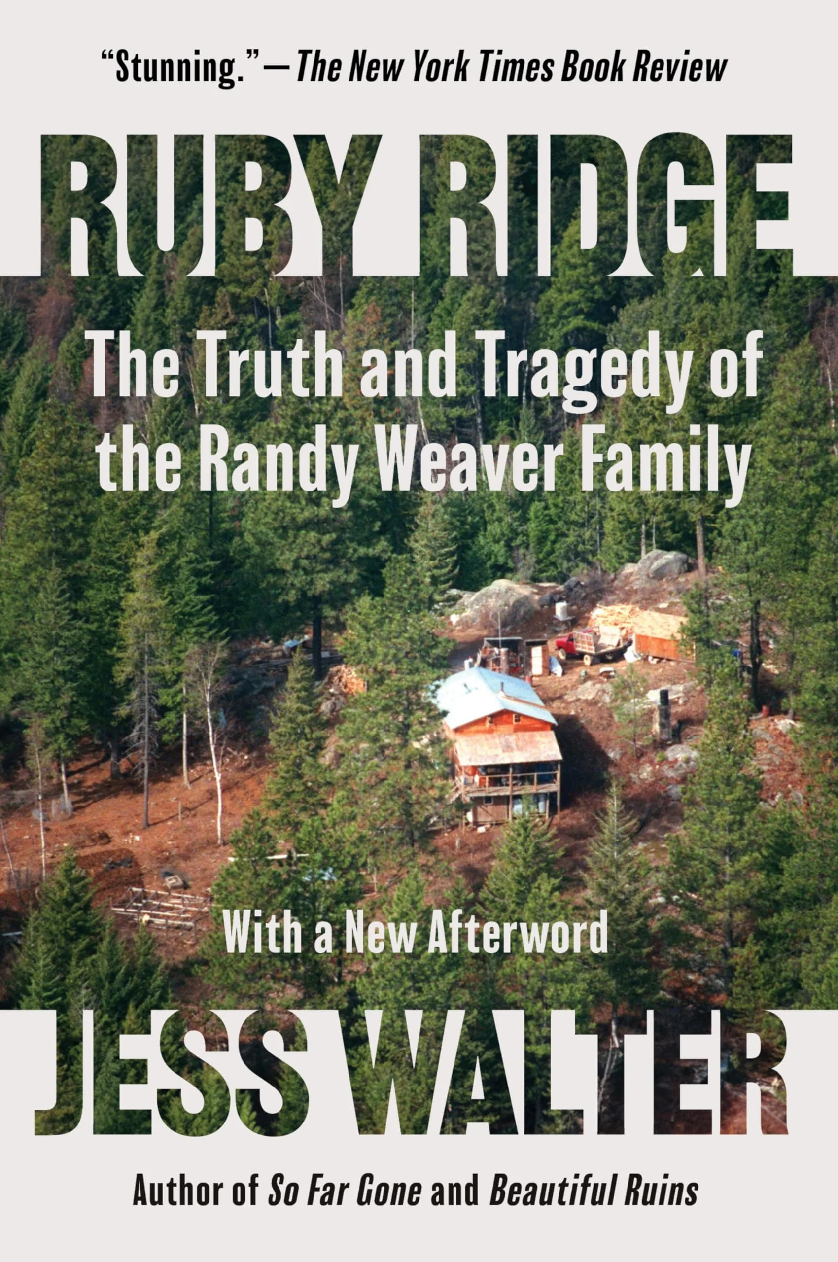 Ruby Ridge: The Truth and Tragedy of the Randy Weaver Family - Image 2