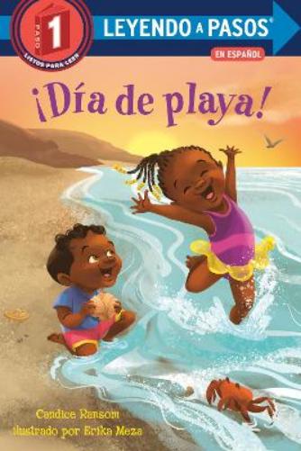 ¡Día de playa! (Beach Day! Spanish Edition) (LEYENDO A PASOS (Step into Reading