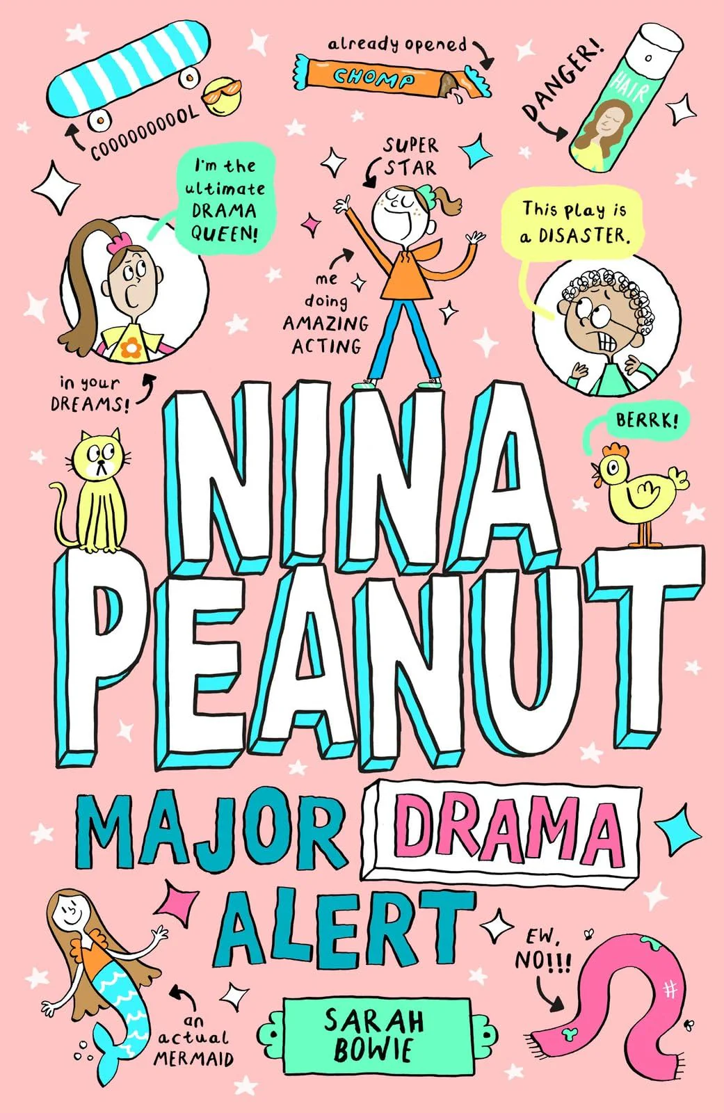 Nina Peanut: Major Drama Alert - a funny, full-colour story perfect for fans of Wimpy Kid and Dork Diaries! (Book 1