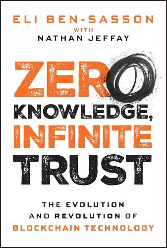Zero Knowledge, Infinite Trust