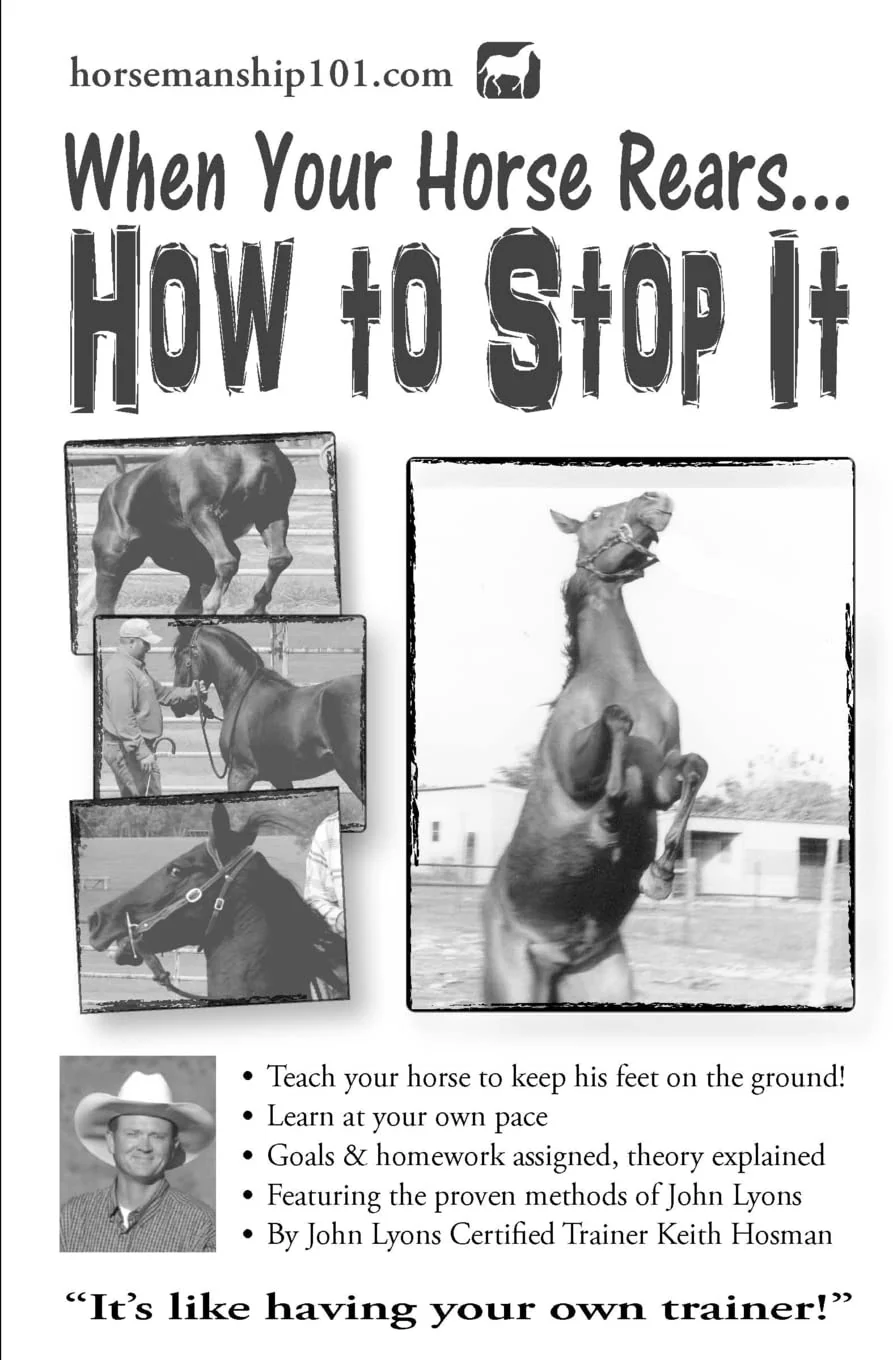 When Your Horse Rears: How to Stop It: Volume 6 (Horse Training How-To