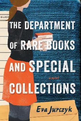 The Department of Rare Books and Special Collections