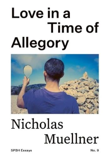 Love in a Time of Allegory