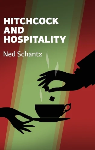 Hitchcock and Hospitality